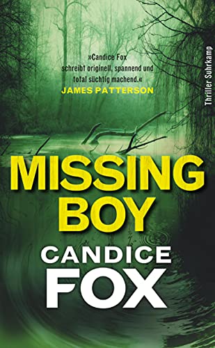 Missing Boy: Thriller (Crimson-Lake-Serie) von Suhrkamp Verlag AG
